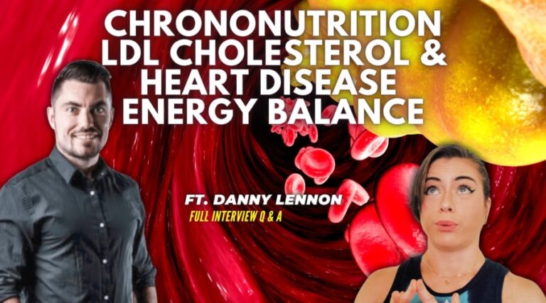 LDL cholesterol & heart disease| energy balance. Ft. Danny Lennon